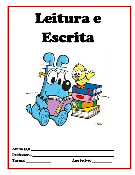 Capa de caderno Turma da Mônica - Capa do caderno de Leitura e escrita - Leitura e Produção de texto