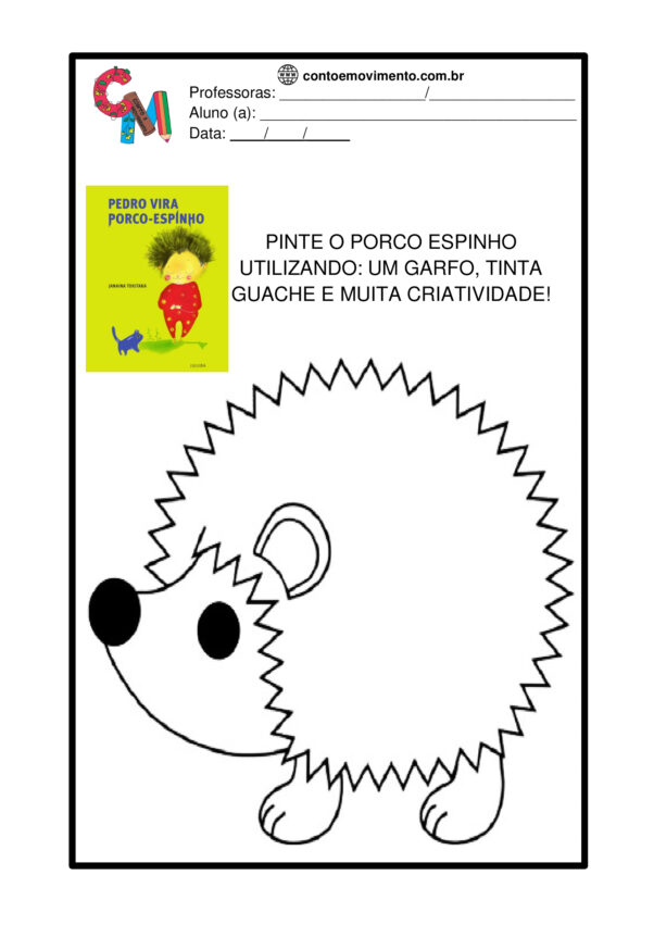 Tarefa arte Pedro vira porco-espinho