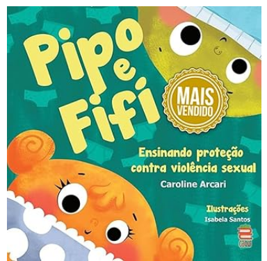 Faça Bonito: livro Pipo e Fifi