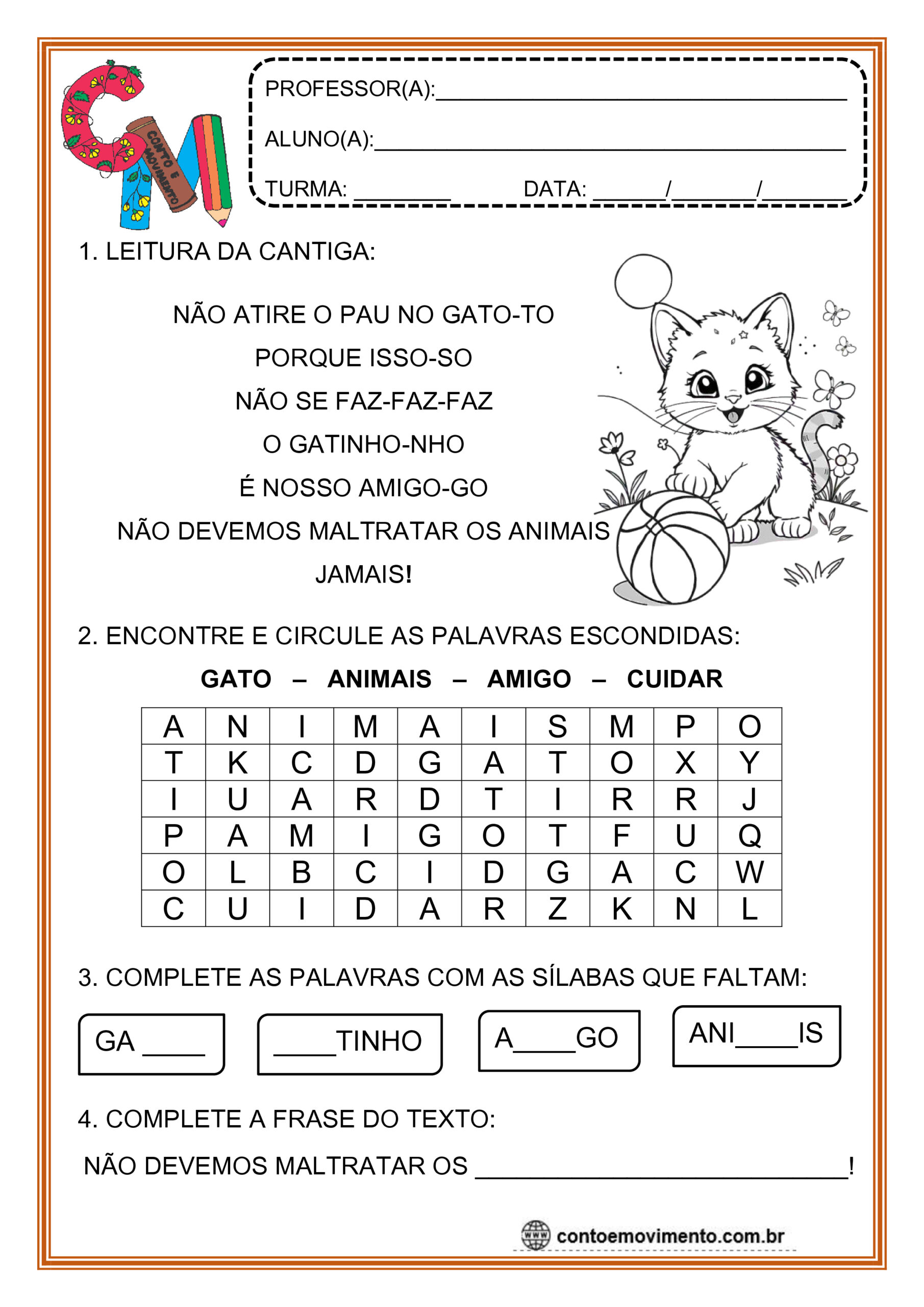 Atividade não atire o pau no gato