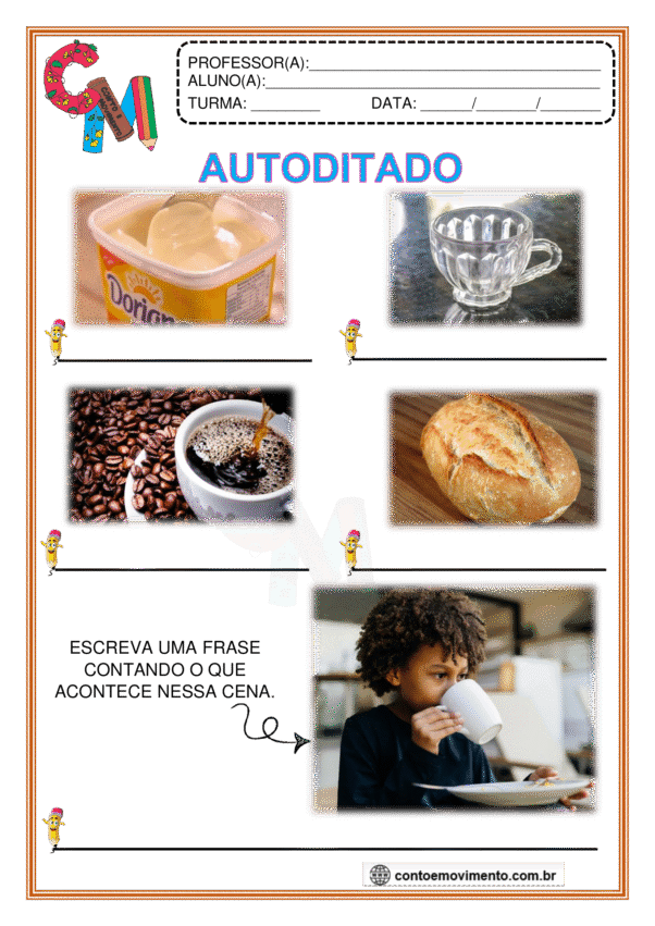 Autoditado na alfabetização: café da manhã