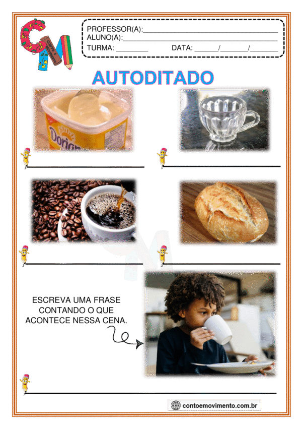 Autoditado na alfabetização: café da manhã