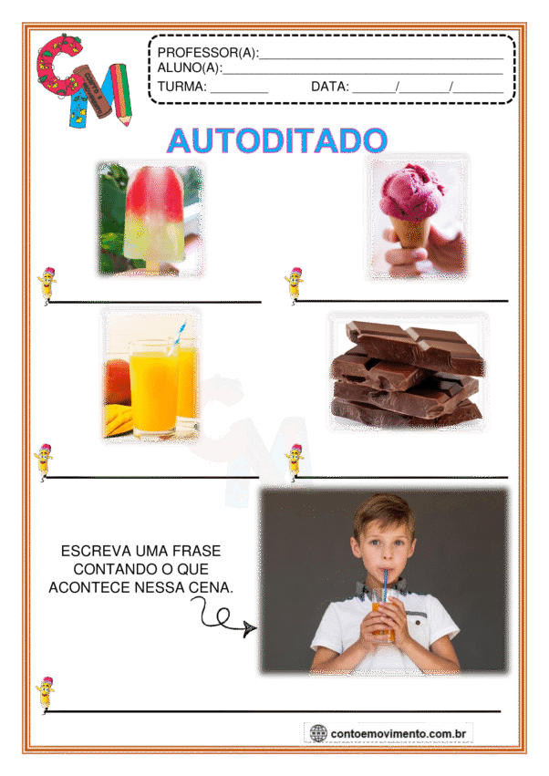 Autoditado na alfabetização:  de lanches
