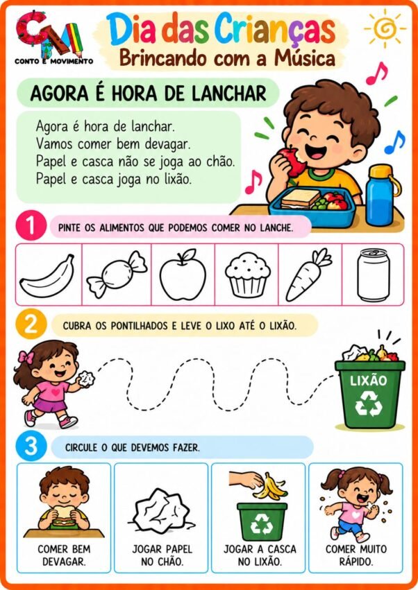 Dia das Crianças com Música: 10 Atividades Divertidas para Alfabetização 4 Dia das Crianças com Música: Agora é hora de lanchar