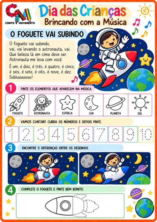 Dia das Crianças com Música: 10 Atividades Divertidas para Alfabetização 2 Dia das Crianças com Música: O foguete vai subindo