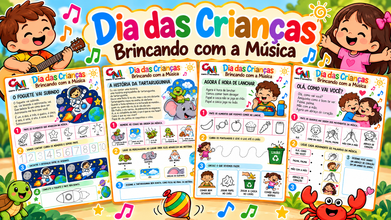 Dia das Crianças com Música: 10 Atividades Divertidas para Alfabetização 1 Dia das Criancas Brincando com Musica